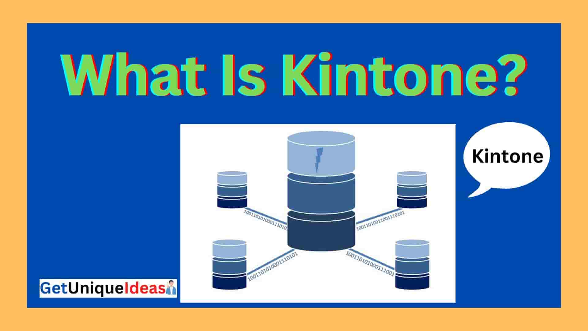 What Is Kintone?