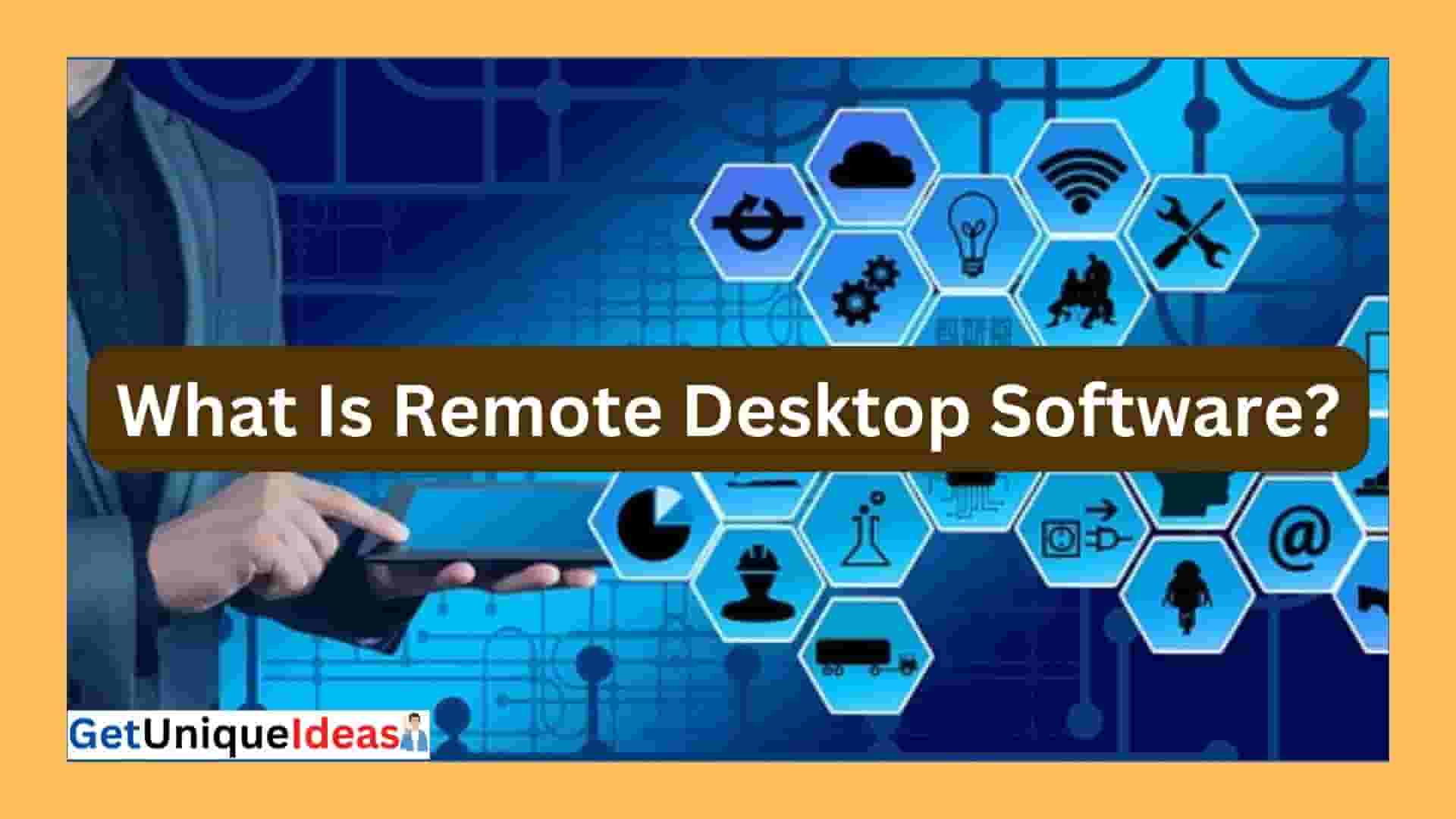 Best Remote Desktop Software