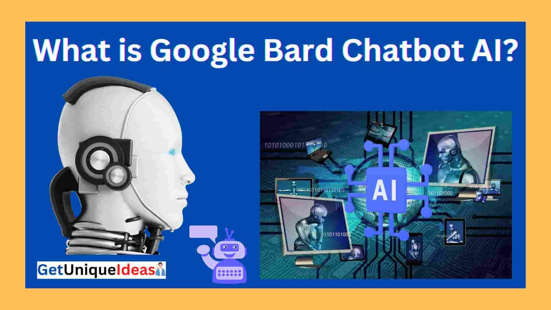 What is Google Bard Chatbot AI