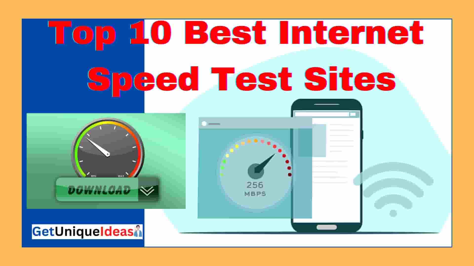 Best Internet Speed Test Sites 2023 - GetUniqueIdeas
