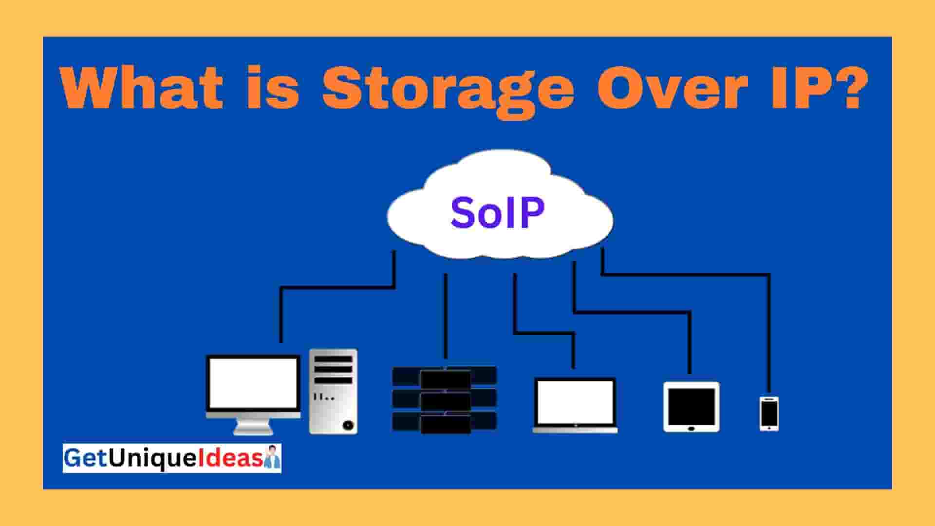 What is Storage Over IP?