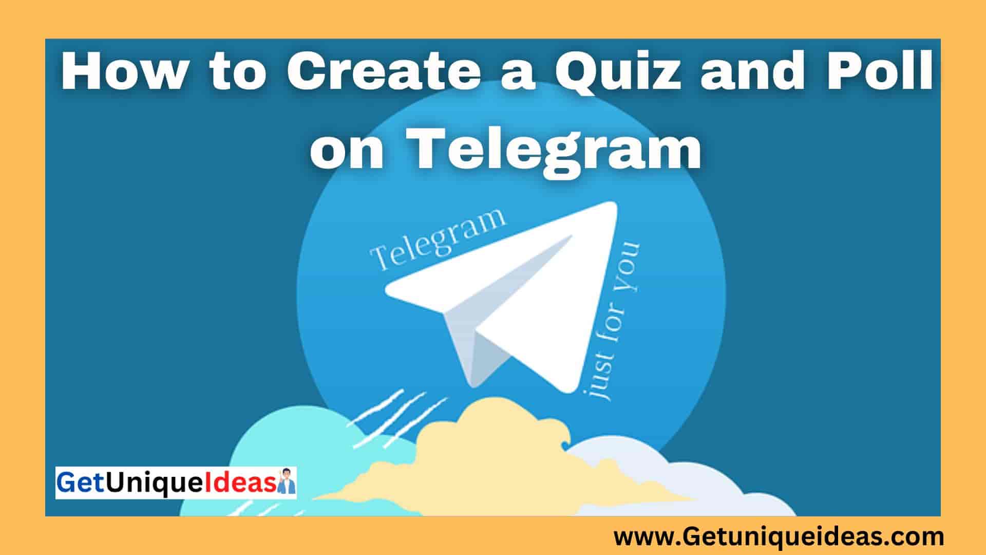 How to Create a Quiz and Poll on Telegram