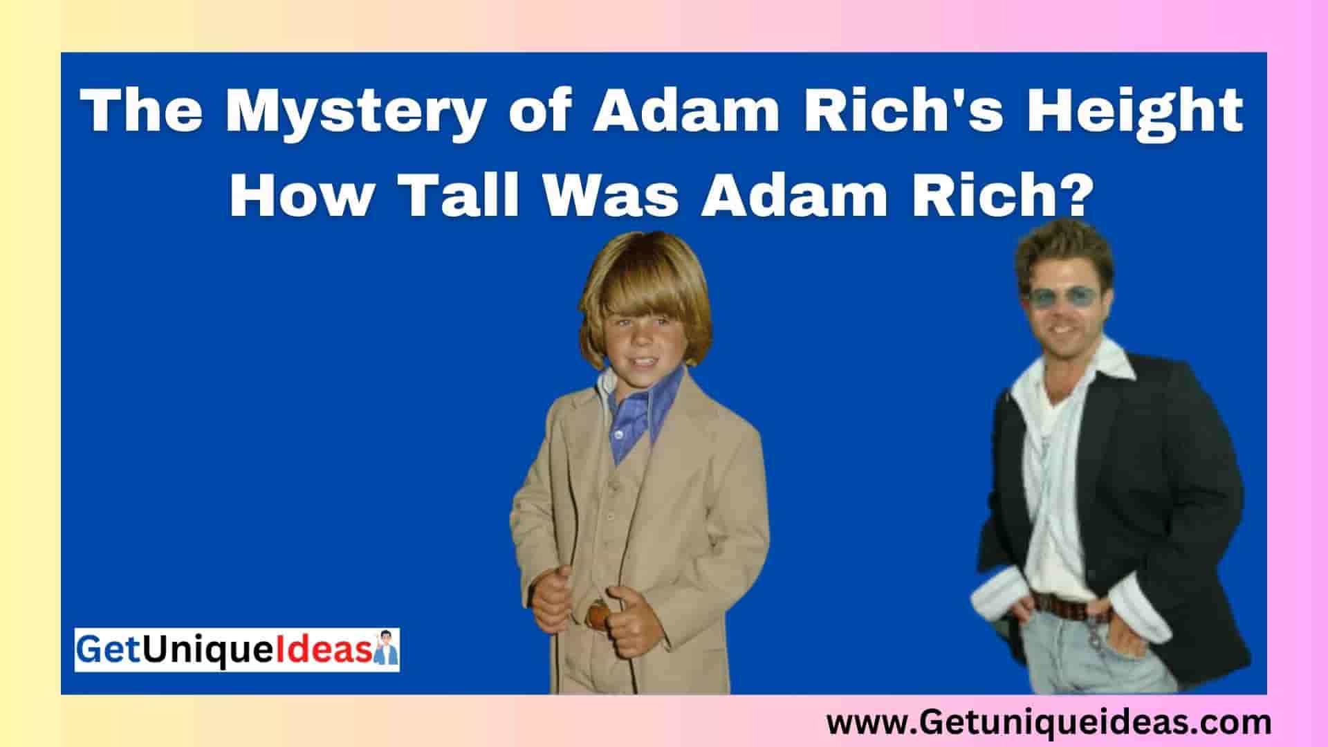 How Tall Was Adam Rich