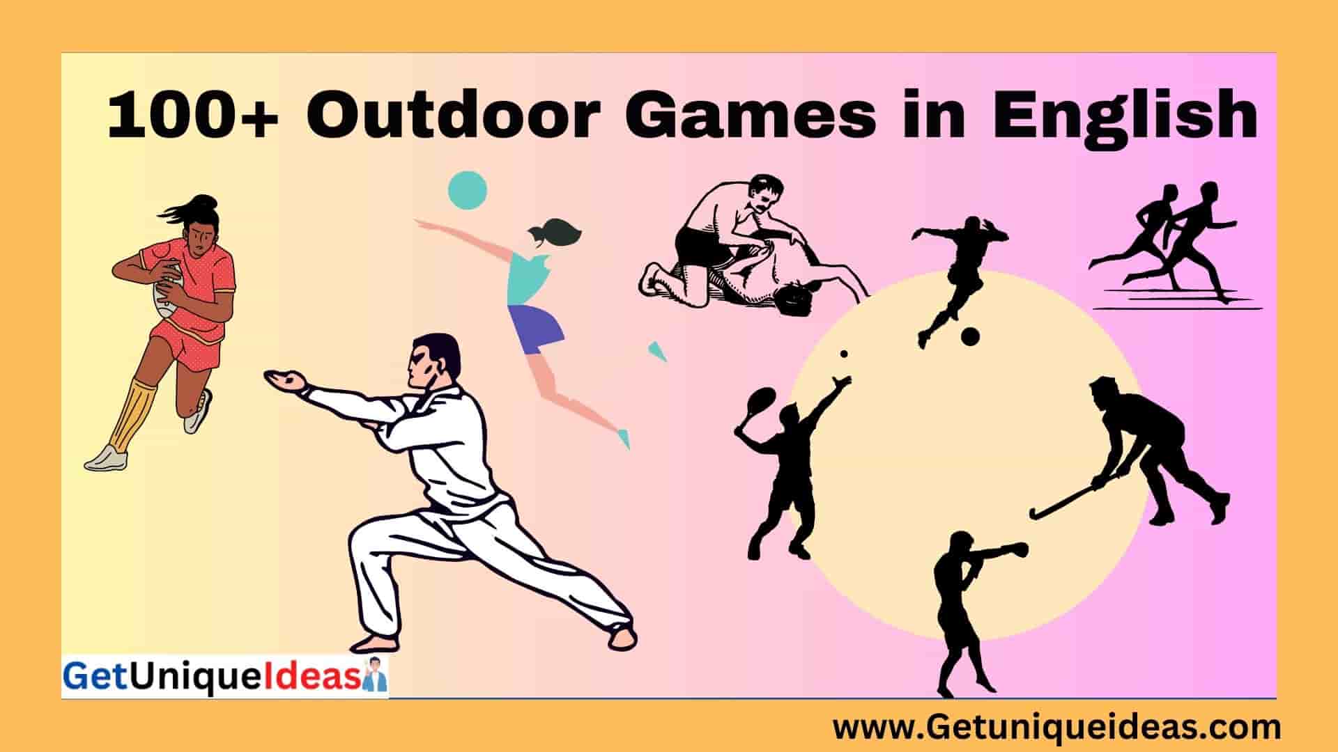 100+ outdoor games in english
