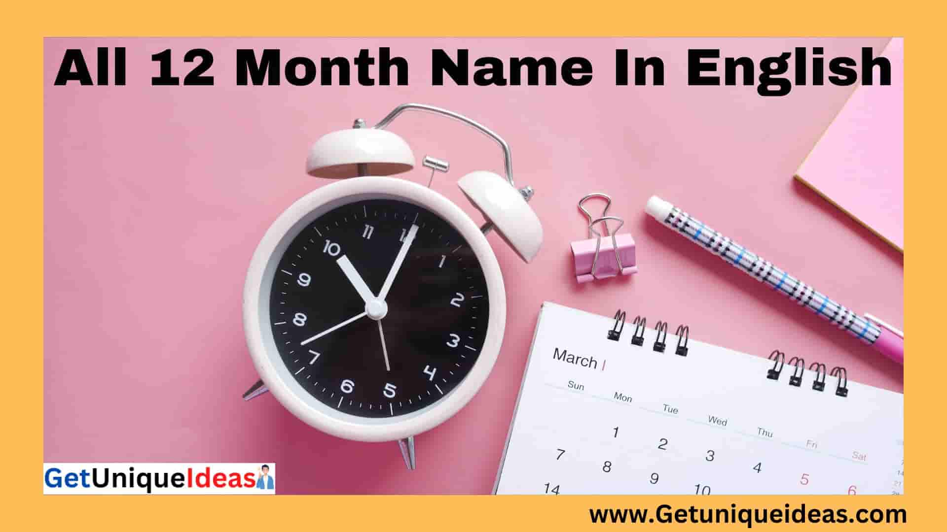 Month Name In English 12 Month Name Of The Year GetUniqueIdeas