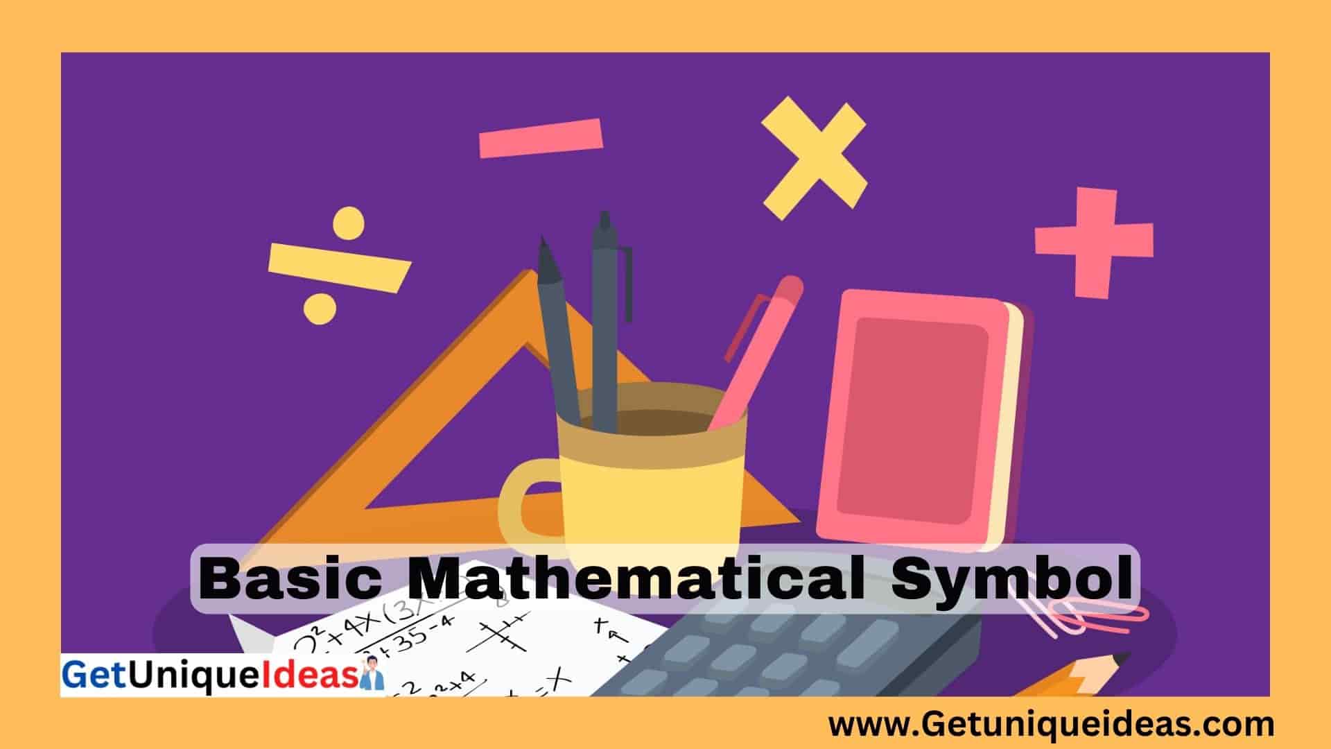 Basic Mathematical Symbol