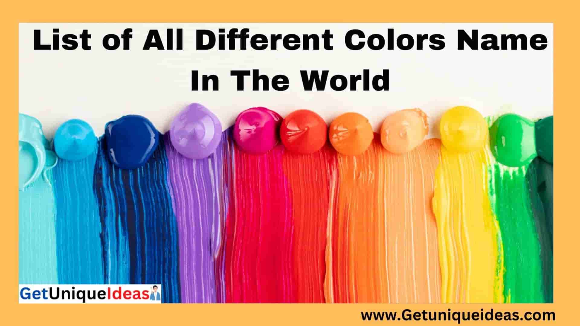 List of all different colors in the world