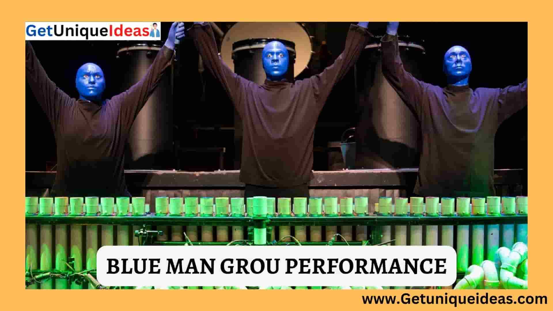 BLUE MAN GROUP DURING PERFORMANCE