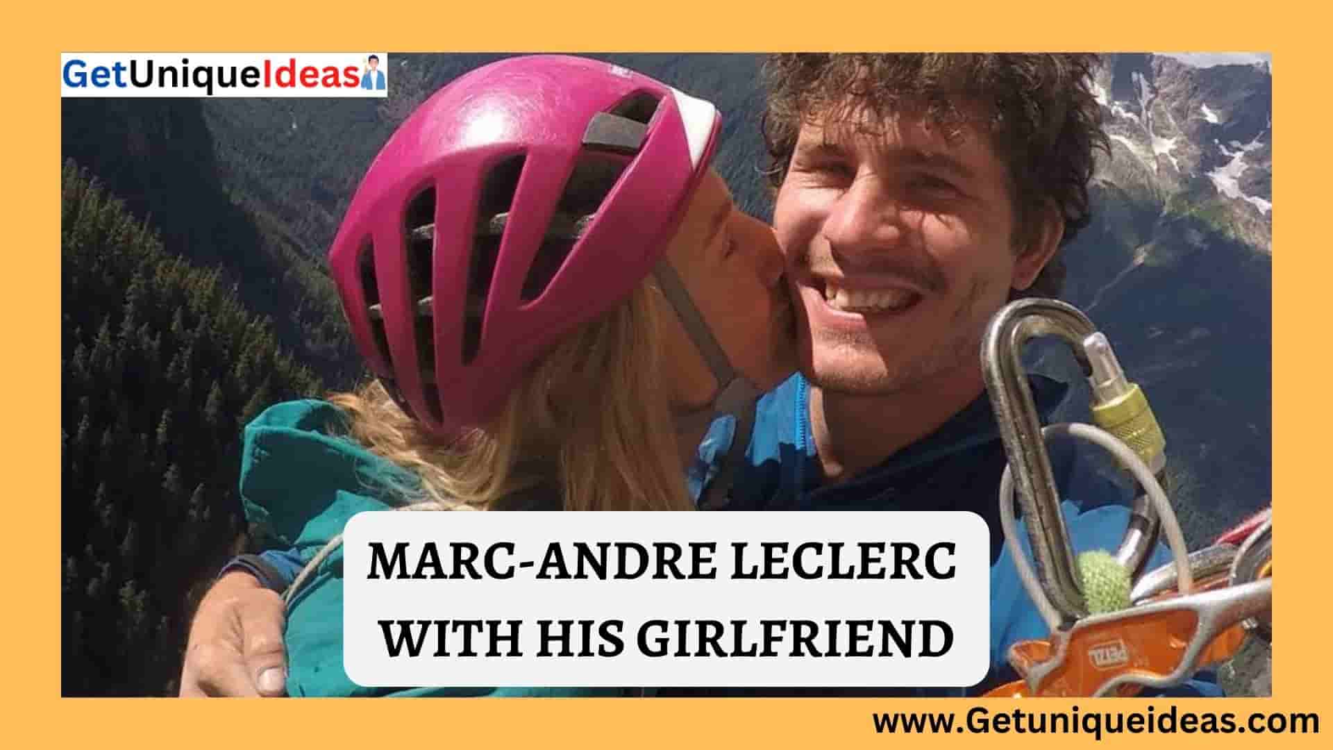 MARC ANDRE LECLERC GIRLFRIEND