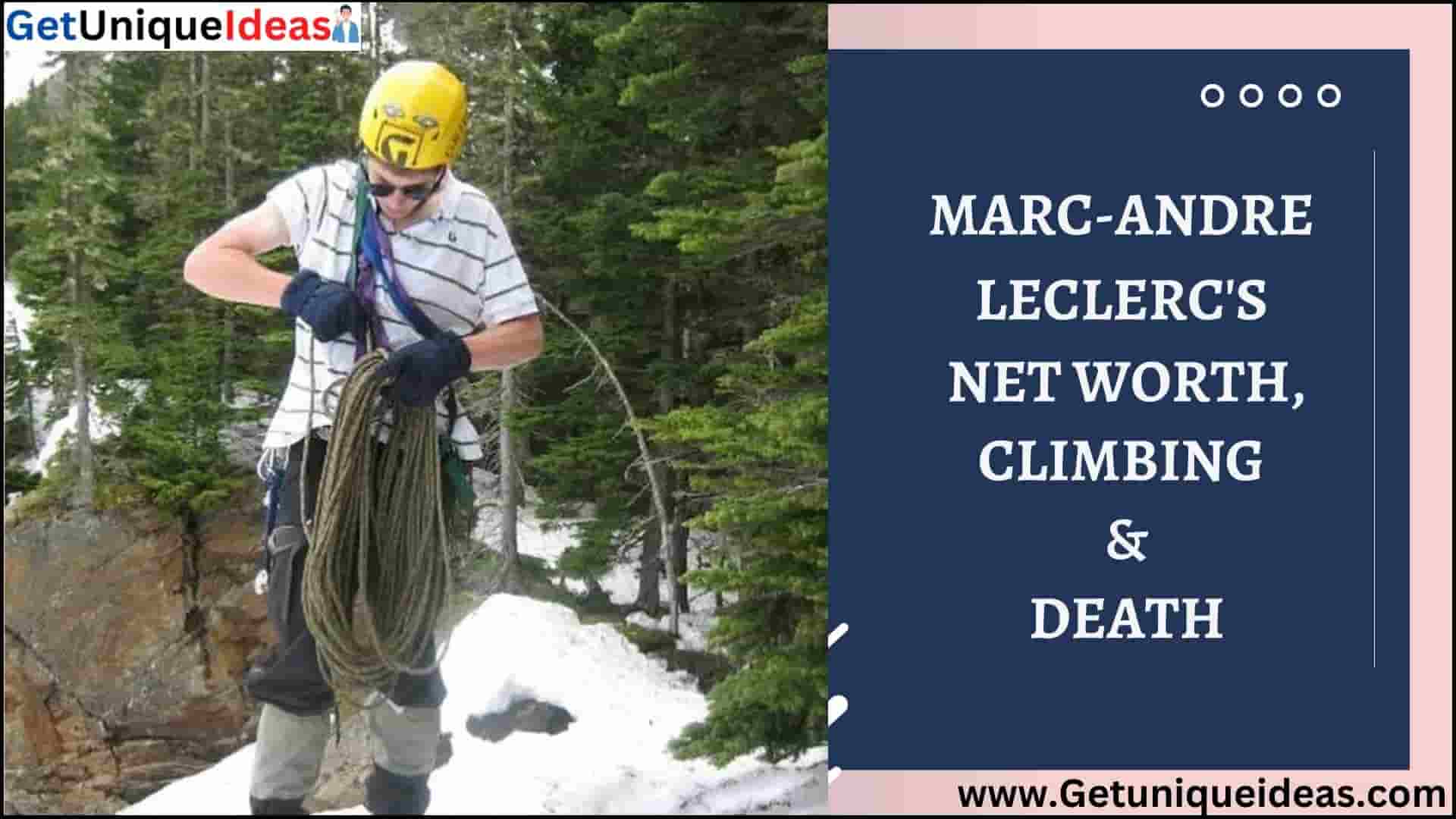 MARC ANDRE LECLERC NET WORTH